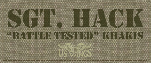 Sgt. Hack Battle Tested Khakis