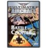 Ultimate Aircraft: Battle Chopper