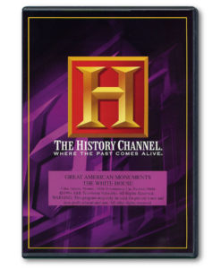 History Channel® DVD: Great American Monuments - The White House
