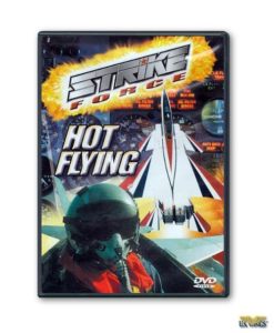 Strike Force: Hot Flying