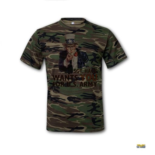 sgt hack wants you for us army camo tshirt